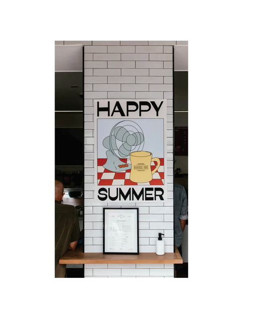 Barrel One's "Happy Summer" Poster on display